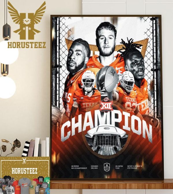 Congrats The Texas Longhorns Are 2023 Big 12 Football Champions Home Decor Poster Canvas