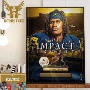 Congrats To Michigan Football Player Junior Colson Is The Winner Of The Lott Impact Trophy Home Decor Poster Canvas