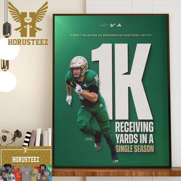 Congratulations To Sean Atkins Is The First Player In Program History With 1K Receiving Yards In A Single Season Home Decor Poster Canvas