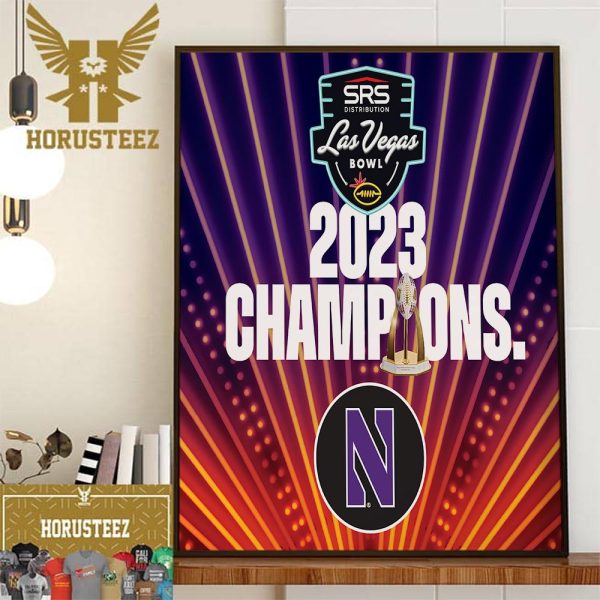 Congratulations To The Northwestern Football On Winning The 2023 SRS Distribution Las Vegas Bowl Home Decor Poster Canvas