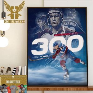 Congratulations to Colorado Avalanche Player Nathan MacKinnon 300 NHL Goals In Career Home Decor Poster Canvas