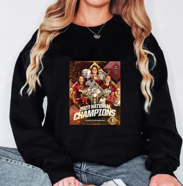 FSU Soccer Is The 2023 Women’s Soccer National Champions After Defeating Stanford Unisex T-Shirt