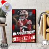 Happy Birthday Block Purdy Player Of San Francisco 49ers NFL Official Poster