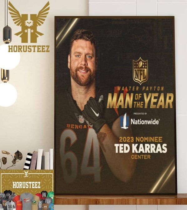 Happy To Annouce Ted Karras As The 2023 Walter Payton NFL Man Of The Year Award Home Decor Poster Canvas