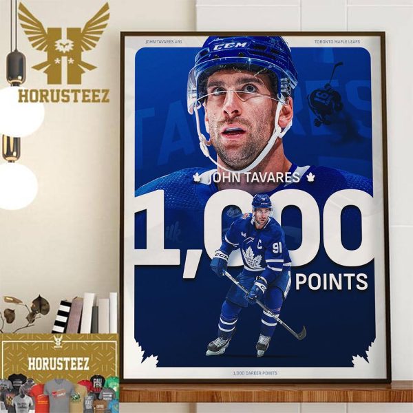 John Tavares Is The Newest Member Of The 1000 Point Club Home Decor Poster Canvas