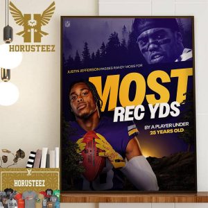 Justin Jefferson Passes Randy Moss For The Most REC YDS Home Decor Poster Canvas