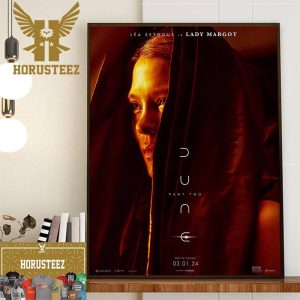 Lea Seydoux Is Lady Margot In Dune Part Two 2024 Official Poster Home Decor Poster Canvas