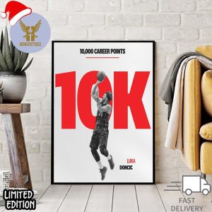 Luka Doncic Scored 10000 Career Points In NBA Official Poster