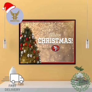 Merry Christmas Faithful From San Francisco 49ers NFL Official Poster