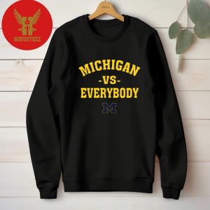Michigan Vs Everybody Unisex T-shirt
