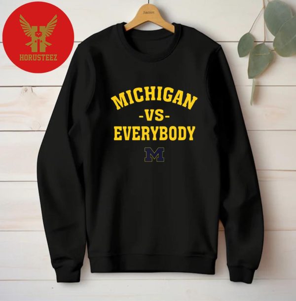 Michigan Vs Everybody Unisex T-shirt