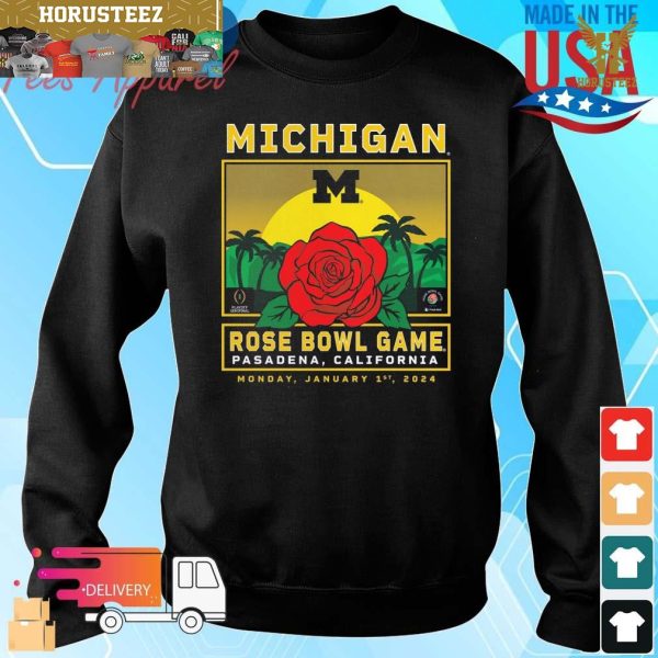 Michigan Wolverines College Football Playoff 2024 Rose Bowl Game Pasadena California Monday January 1st 2024 Unisex T-Shirt
