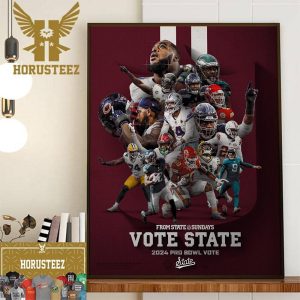 Mississippi State Football The Dawgs To The 2024 Pro Bowl Games Vote Home Decor Poster Canvas