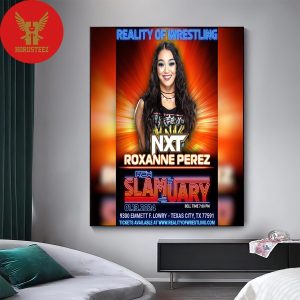 NXT Superstar Roxanne WWE Makes Her Return Home To Reality Of Wrestling For One Night Only On Saturday January 13th For The First Event Of 2024 Home Decor Poster Canvas