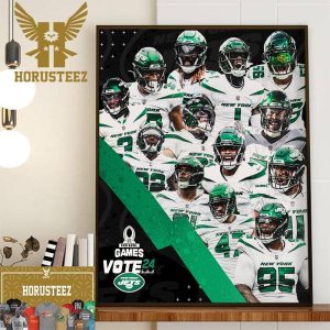 New York Jets To The 2024 Pro Bowl Games Vote Home Decor Poster Canvas