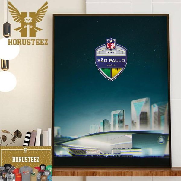 Official Poster In 2024 The NFL Will Play Its First-Ever Game In Sao Paulo Brazil Home Decor Poster Canvas