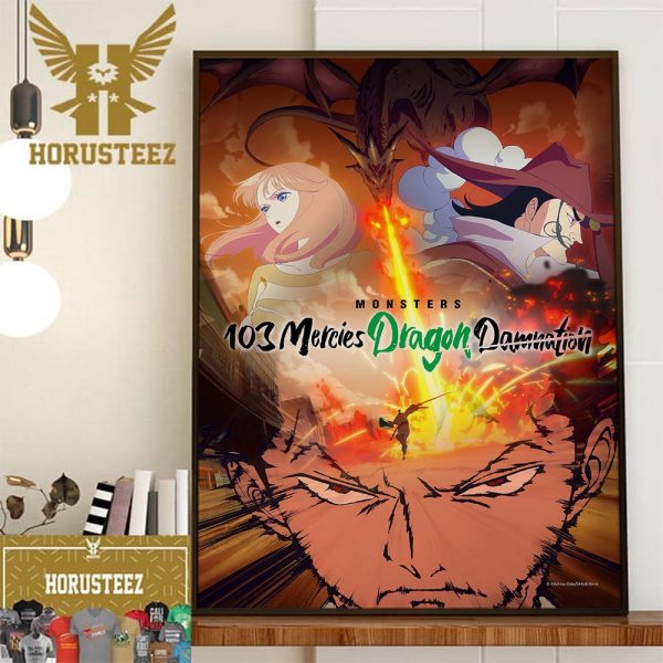 Official Poster Monsters 103 Mercies Dragon Damnation Anime New Key Visual Home Decor Poster Canvas