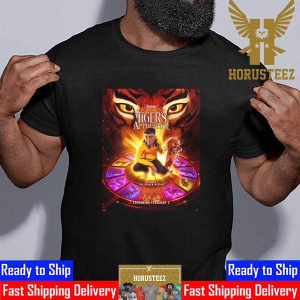 Official Poster The Tigers Apprentice Unlock The Power Within With Starring Michelle Yeoh Sandra Oh And Lucy Liu Unisex T-Shirt