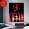 Korn Are Headlining Cabaret Vert This August In France Home Decor Poster Canvas