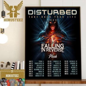 Take Back Your Life Tour Disturbed With Falling In Reverse And Plush Rocks Home Decor Poster Canvas