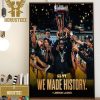 Los Angles Lakers Win The First Ever NBA In-Season Tournament Championship Home Decor Poster Canvas