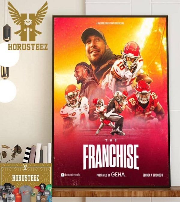The Franchise From Kansas City Chiefs Season 4 Episode 8 Home Decor Poster Canvas
