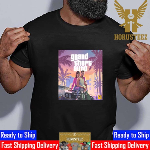 The GTA 6 Grand Theft Auto VI Coming 2025 Official Poster Unisex T-Shirt