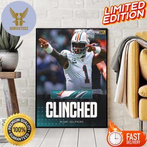 The Miami Dolphins Clinch A Spot In The NFL Playoffs 2023 Home Decor Poster