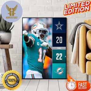 The Miami Dolphins Pull Off The Win In The Final Seconds Against Dallas Cowboys NFL Home Decor Poster