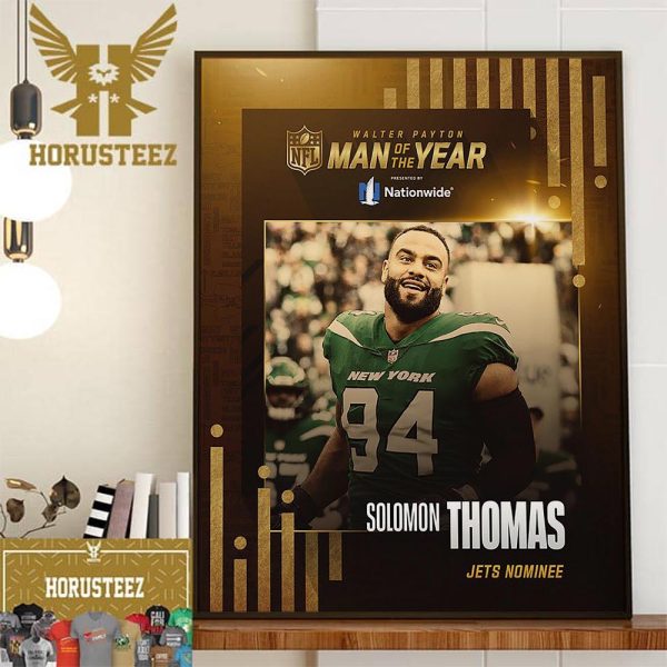 The New York Jets Player Solomon Thomas Is The 2023 NFL Walter Payton Man Of The Year Home Decor Poster Canvas
