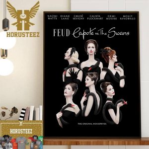 The Original Housewives Feud Capote Vs The Swans Official Poster Home Decor Poster Canvas