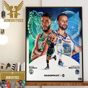 The Rematch Of The 2022 NBA Finals For Boston Celtics Vs Golden State Warriors Home Decor Poster Canvas