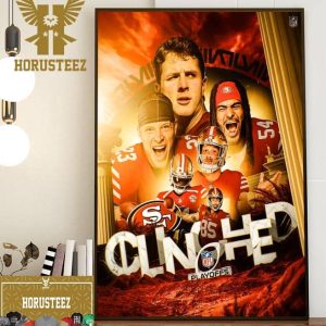 The San Francisco 49ers Are The 1st Team To Clinch A Spot In The NFL Playoffs 2023 Home Decor Poster Canvas