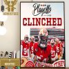 The San Francisco 49ers Are The First Team To Clinch A Spot In The 2023 NFL Playoffs Home Decor Poster Canvas