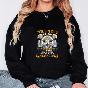 Yes Im Old But I Saw Steelers Back 2 Back Super Bowl Champions Unisex T-Shirt