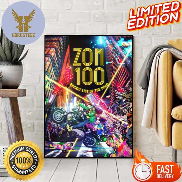 Zom 100 Bucket List Of The Dead Grand Finale Coming Soon In Christmas 2023 Home Decor Poster