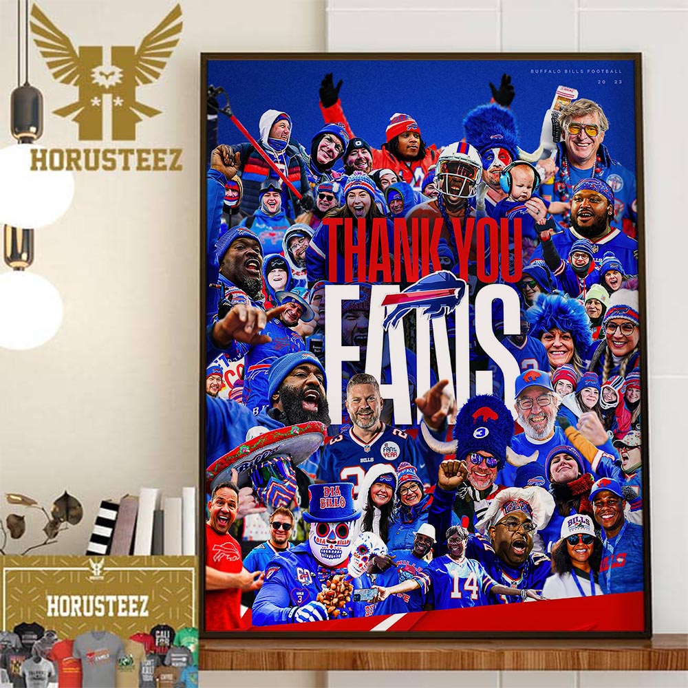 Buffalo Bills Football Thank You Fans Bills Mafia For The 2023 Season Wall Decor Poster Canvas