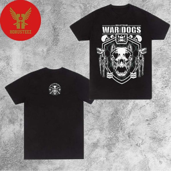 Bullet Club War Dogs Will Have A Steel Cage War In Osaka February 11 Two Sides Unisex T-Shirt