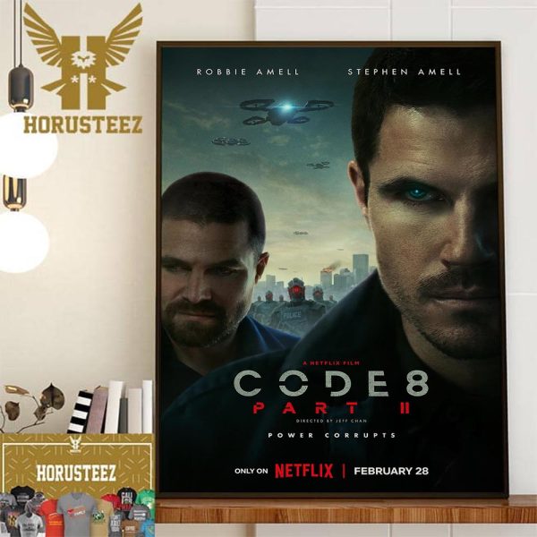 Code 8 Part II Official Poster With Starring Robbie Amell And Stephen Amell Wall Decor Poster Canvas