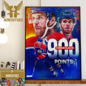 Congrats Connor McDavid Has Reached 900 NHL Career Points Wall Decorations Poster Canvas