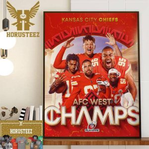 Congrats To The Kansas City Chiefs Are AFC West Champions For The 8th Straight Year Wall Decorations Poster Canvas