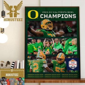 Congratulations To Oregon Ducks Football Are 2023-24 Vrbo Fiesta Bowl Champions Wall Decorations Poster Canvas