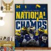 Congratulations To The 2023 CFB Playoff National Champions Are Michigan Wolverines Football Wall Decor Poster Canvas