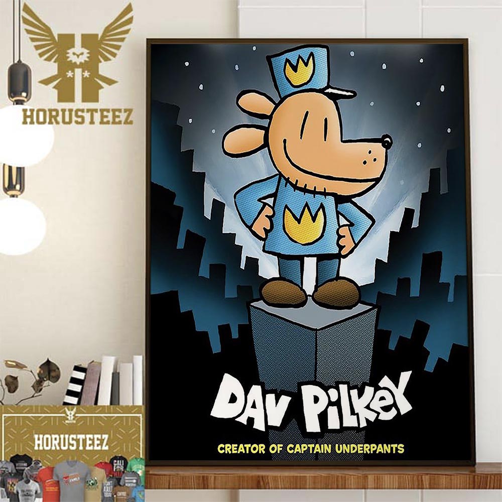 Dog Man Dav Pilkey Creator Of Captain Underpants Animated Movie Release On January 31th 2025 Wall Decor Poster Canvas
