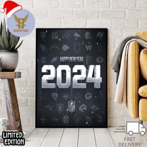 Happy New Year 2024 NFL Fans Home Decor Poster