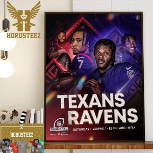 Houston Texans Vs Baltimore Ravens To Kick Off The Weekend For The NFL Divisional Wall Decor Poster Canvas