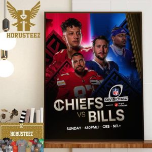 Kansas City Chiefs And Buffalo Bills Meet Up In The NFL Divisional Wall Decor Poster Canvas