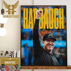 Los Angeles Chargers Agree To Terms With Jim Harbaugh To Be Head Coach Wall Decor Poster Canvas