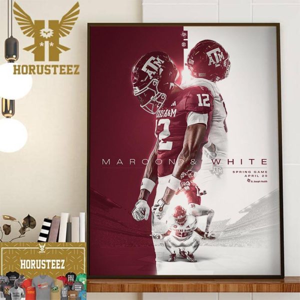 Maroon And White Game Save The Date Texas A And M Football Spring Game April 20th 2024 at Kyle Field Wall Decor Poster Canvas