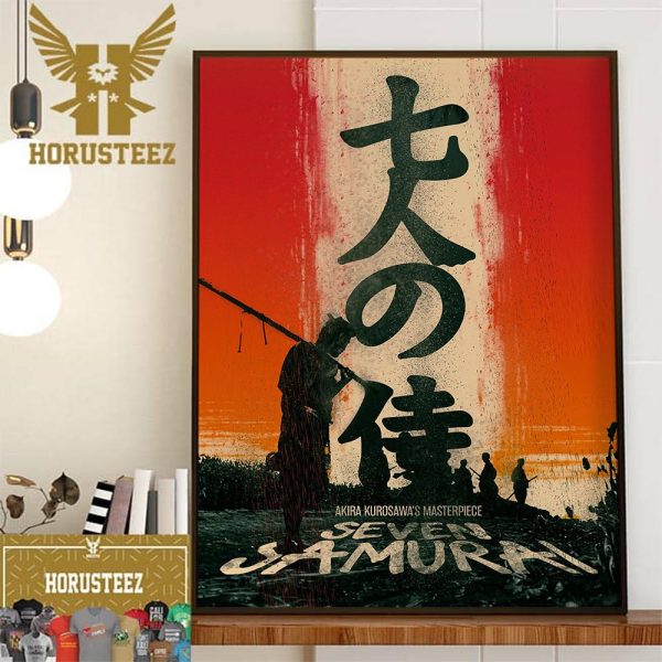 Masterpiece Of Akira Kurosawa For Seven Samurai New Poster Wall Decor Poster Canvas